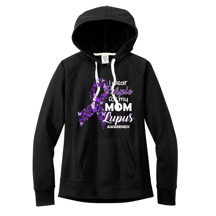 I Wear Purple For My Mom Lupus Awareness Women's Fleece Hoodie