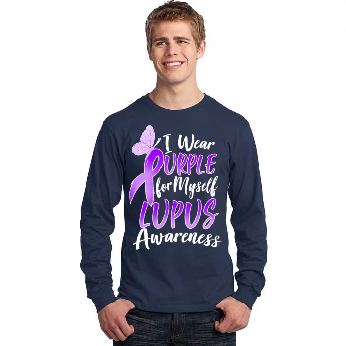 I Wear Purple For Myself Lupus Awareness Tall Long Sleeve T-Shirt