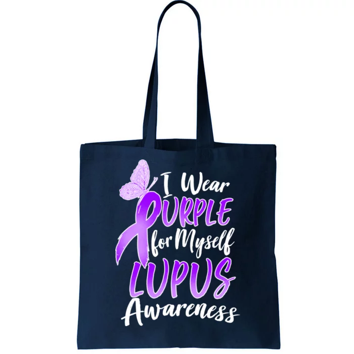 I Wear Purple For Myself Lupus Awareness Tote Bag