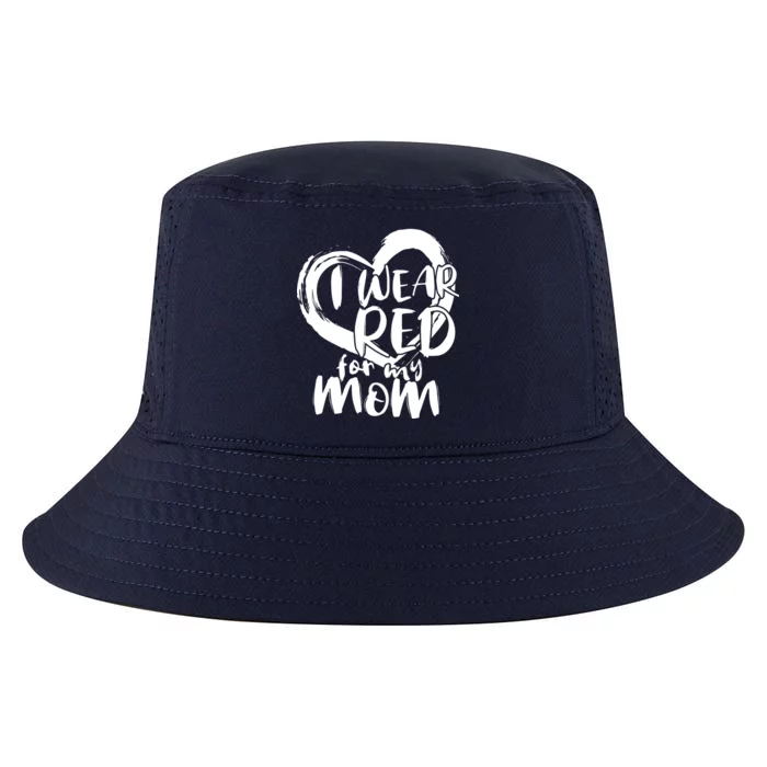 I Wear Red For My Mom Heart disease Awareness Cool Comfort Performance Bucket Hat