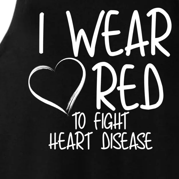 I Wear Red To Fight Heart Disease Ladies Tri-Blend Wicking Tank