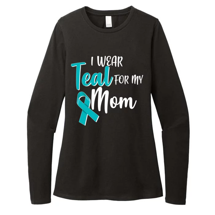 I Wear Teal For My Mom Ovarian Cancer Awareness Womens CVC Long Sleeve Shirt