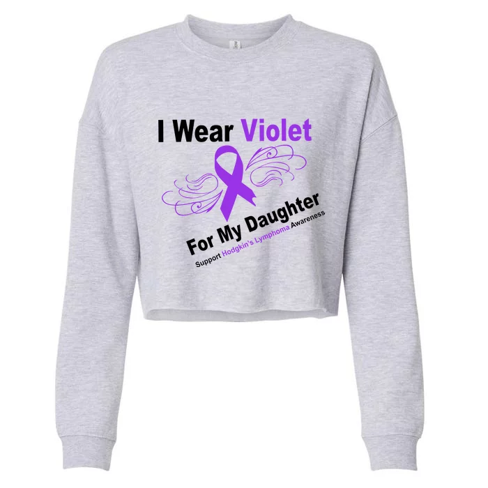 I Wear Violet For My Daughter Cropped Pullover Crew