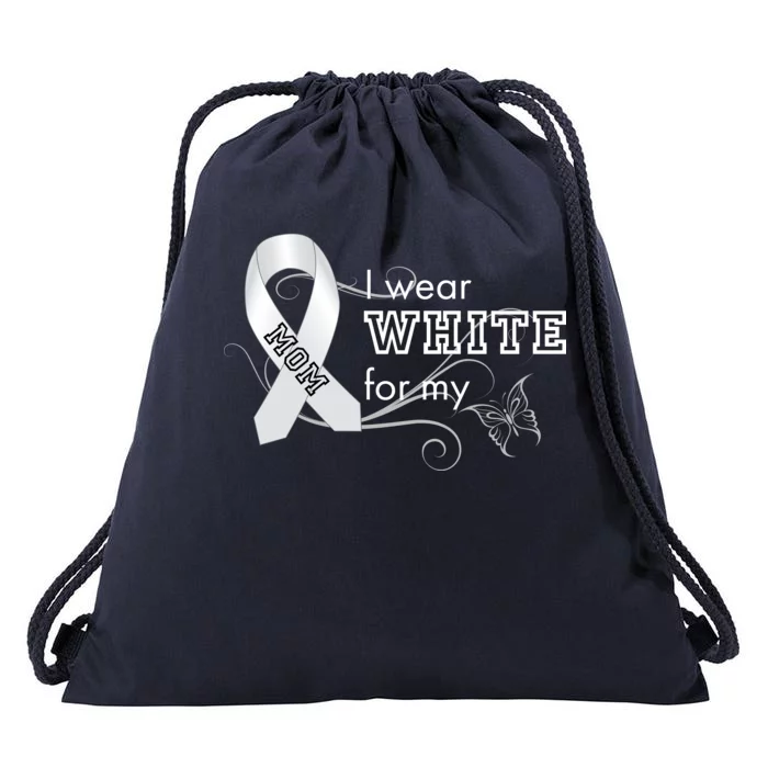 I Wear White For My Mom Lung Cancer Awareness Drawstring Bag