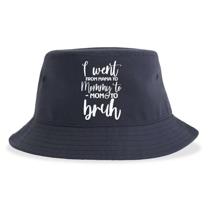 I Went From Mama To Bruh Funny Mother's Day Sustainable Bucket Hat