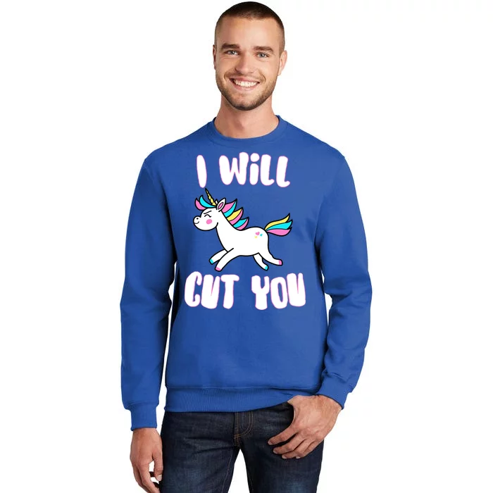 I Will Cut You Stabby Unicorn Tall Sweatshirt