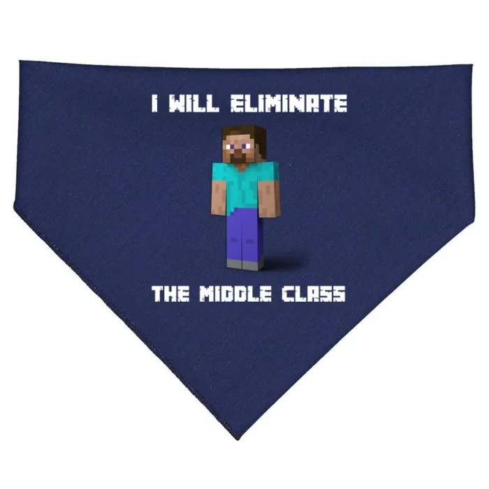 I Will Eliminate The Middle Class USA-Made Doggie Bandana