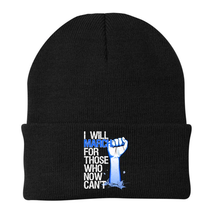 I Will March For Those Who Now Can't Knit Cap Winter Beanie