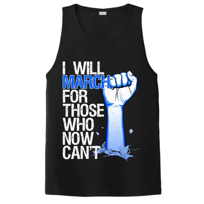 I Will March For Those Who Now Can't Performance Tank