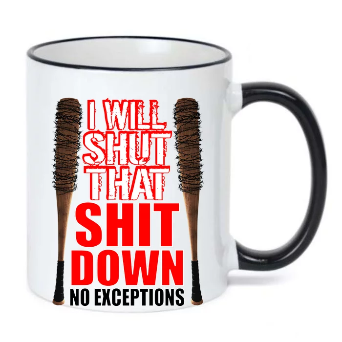 I Will Shut That Shit Down No Exceptions Barbwire Bat Dead Zombies Black Color Changing Mug