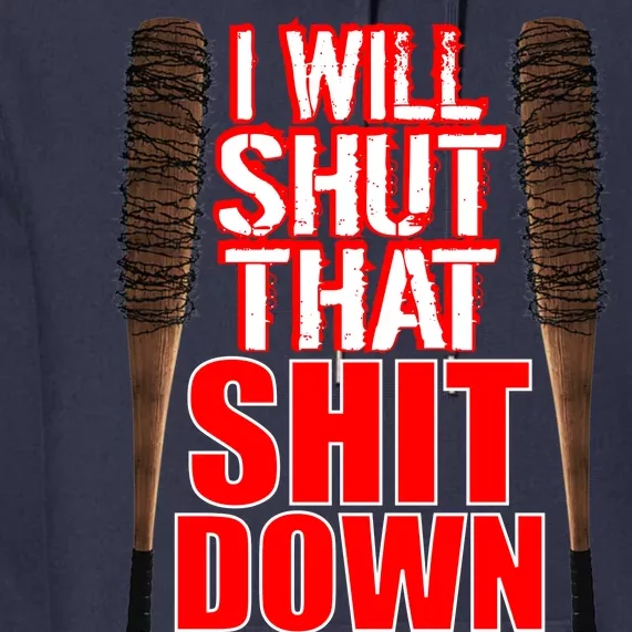 I Will Shut That Shit Down No Exceptions Barbwire Bat Dead Zombies Premium Hoodie