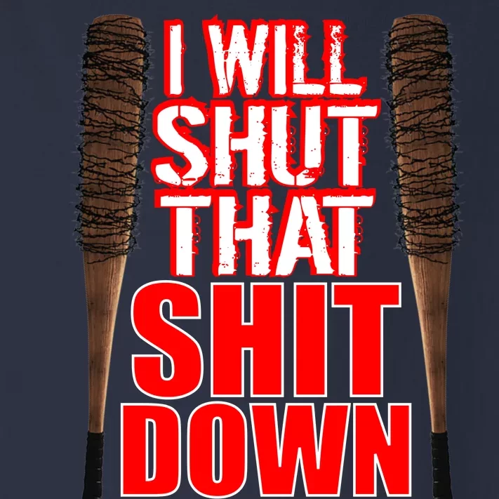 I Will Shut That Shit Down No Exceptions Barbwire Bat Dead Zombies Toddler Long Sleeve Shirt