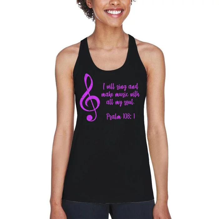 I Will Sing And Make Music With All My Soul Women's Racerback Tank