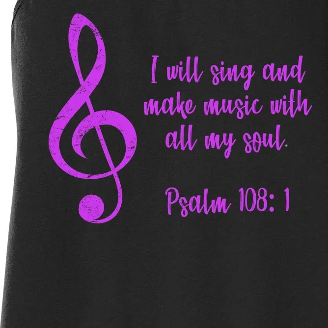 I Will Sing And Make Music With All My Soul Women's Racerback Tank