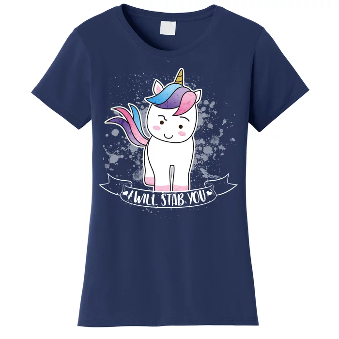 I Will Stab You Unicorn Women's T-Shirt