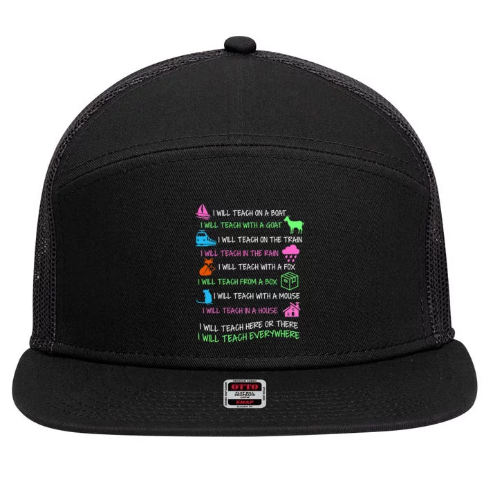 I Will Teach Everywhere 7 Panel Mesh Trucker Snapback Hat