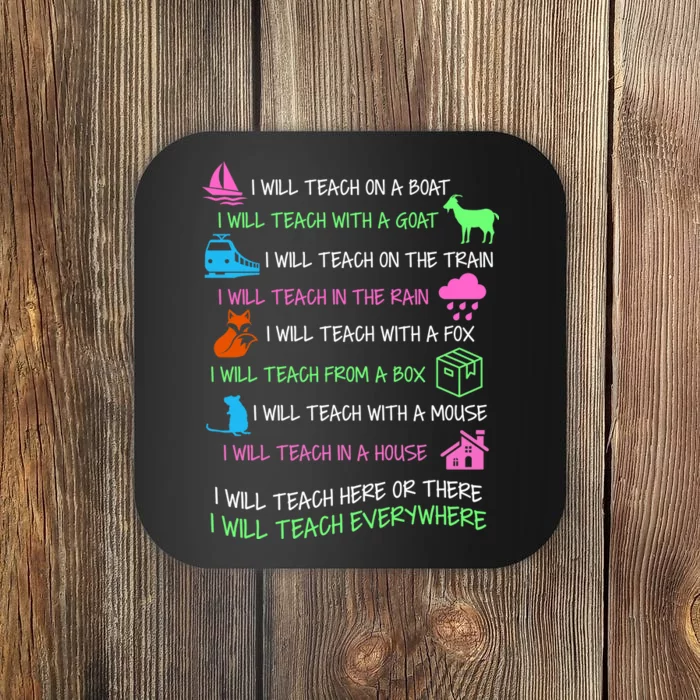 I Will Teach Everywhere Coaster