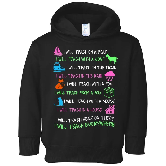 I Will Teach Everywhere Toddler Hoodie