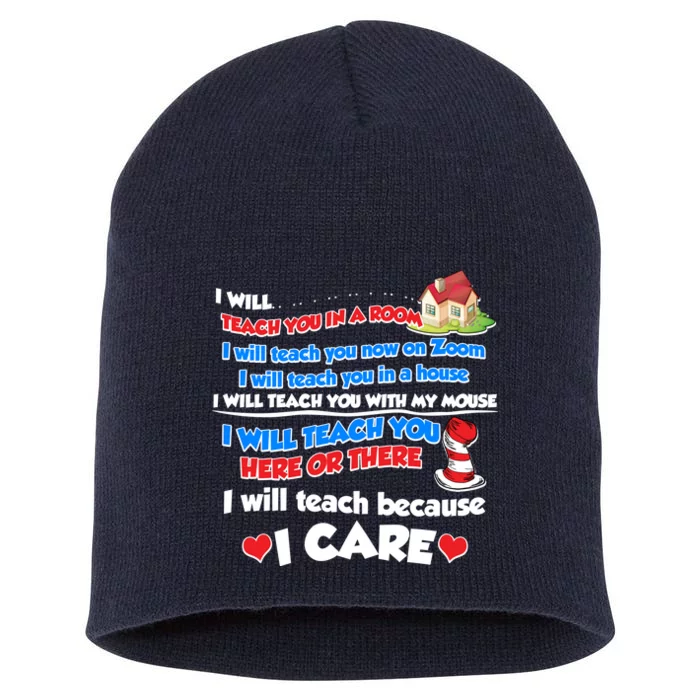 I Will Teach In A Room Now On Zoom Quarantine Short Acrylic Beanie