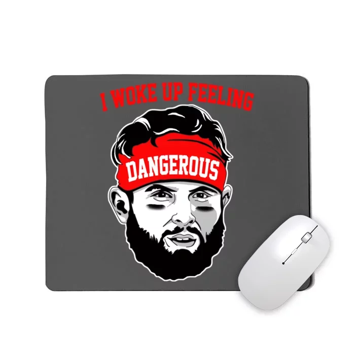 I Woke Up Feeling Dangerous Funny Football Mousepad