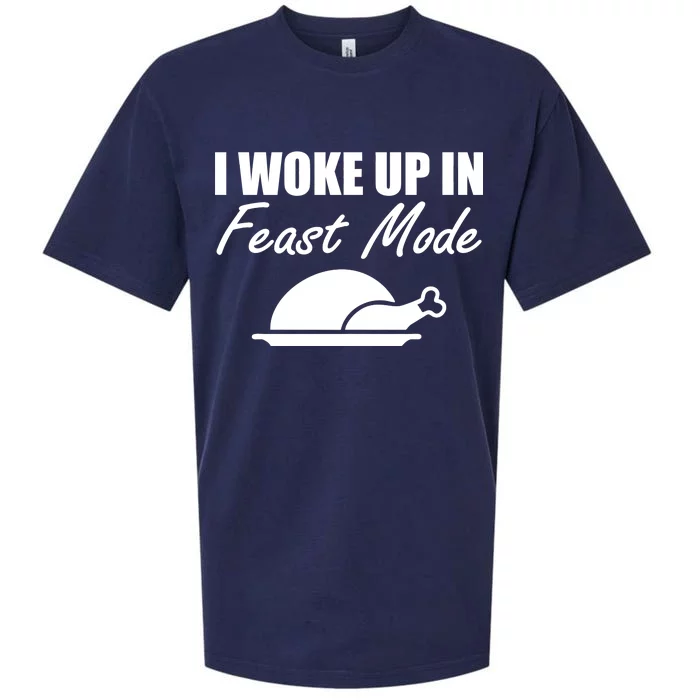 I Woke Up In Feast Mode Thanksgiving Turkey Sueded Cloud Jersey T-Shirt