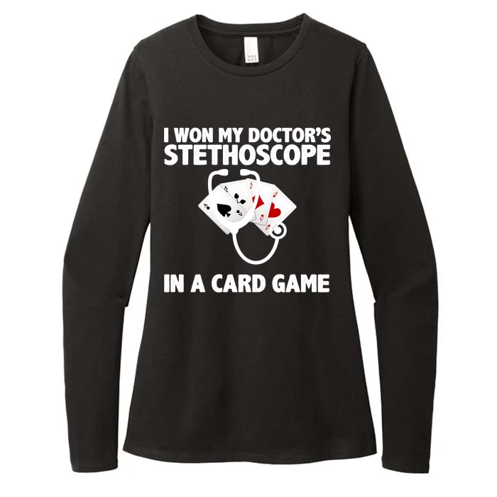 I Won My Doctor's Stethoscope Card Game Womens CVC Long Sleeve Shirt