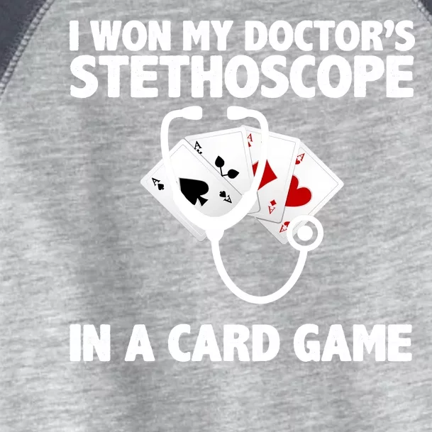 I Won My Doctor's Stethoscope Card Game Toddler Fine Jersey T-Shirt