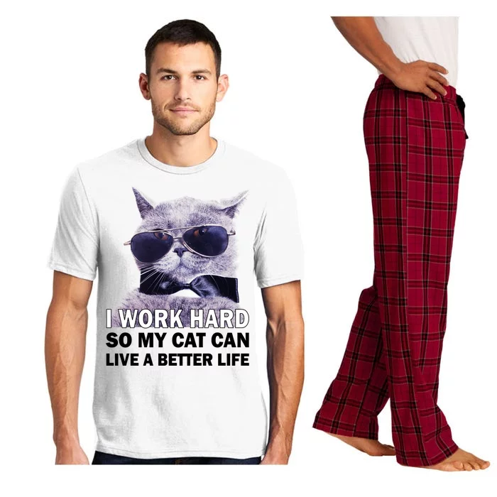 I Work Hard So My Cat Cat Live A Better Life Pajama Set