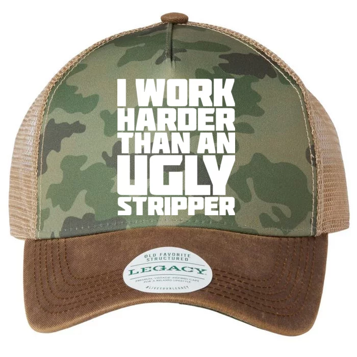 I Work Harder Than An Ugly Stripper Legacy Tie Dye Trucker Hat