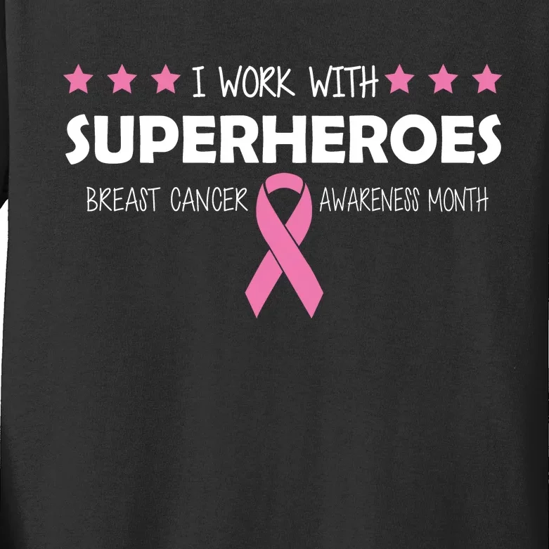 I Work With Superheroes Breast Cancer Awareness Month Kids Long Sleeve Shirt