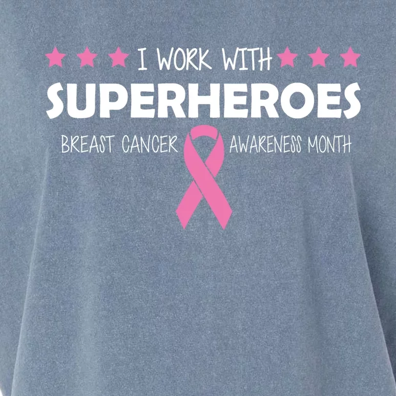 I Work With Superheroes Breast Cancer Awareness Month Garment-Dyed Women's Muscle Tee