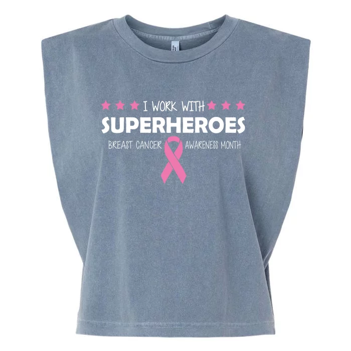 I Work With Superheroes Breast Cancer Awareness Month Garment-Dyed Women's Muscle Tee