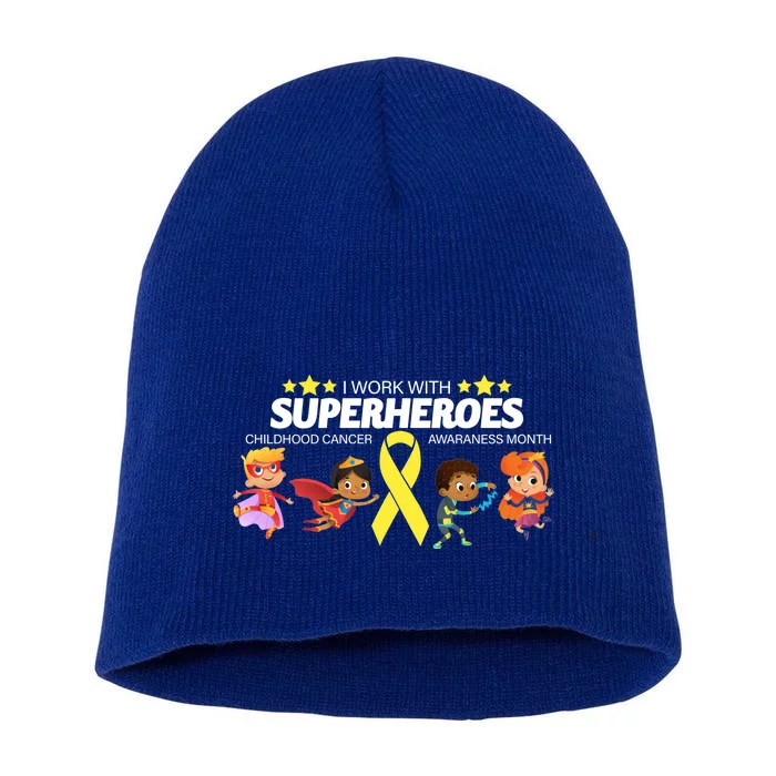 I Work With Superheroes Childhood Cancer Awareness Short Acrylic Beanie