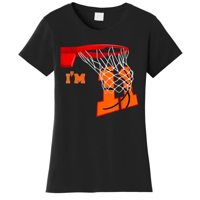 I'm 11 Basketball Birthday Boy And Girl 11 Year Old Birthday Women's T-Shirt