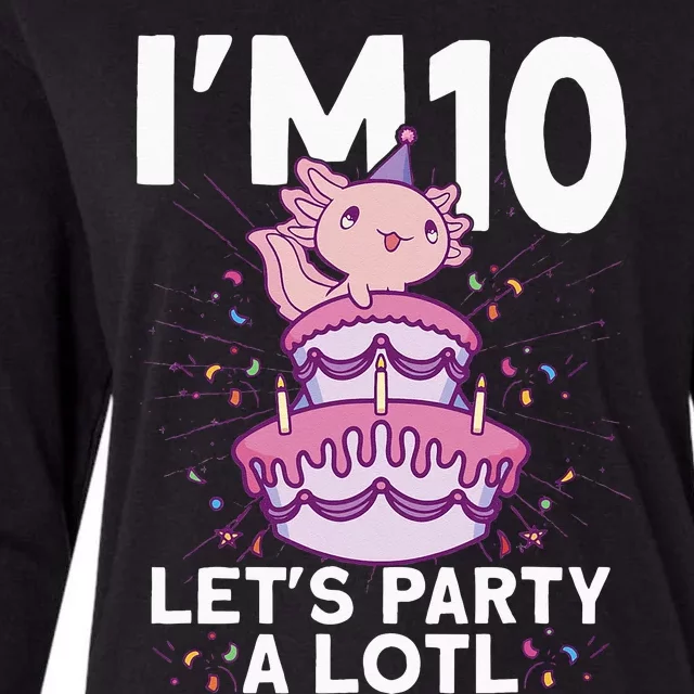 Im 10 Bday Axolotl Party Cute 10th Birthday Kids Axolotl Womens Cotton Relaxed Long Sleeve T-Shirt