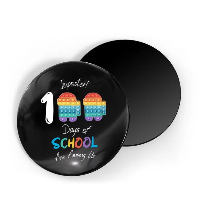 Imposter 100 Days Of School Are Among Us Rainbow Pop Magnet