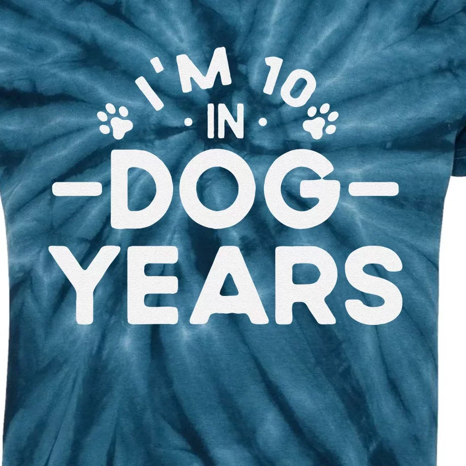 Im 10 In Dog Years Funny 70th Birthday 70 Years Old Kids Tie-Dye T-Shirt