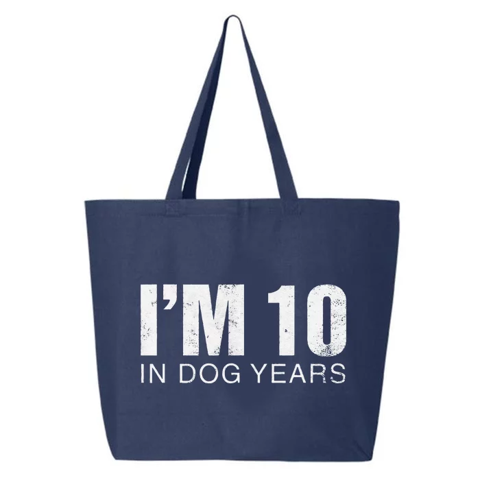 Im 10 In Dog Years Funny 70th Birthday Gift 25L Jumbo Tote