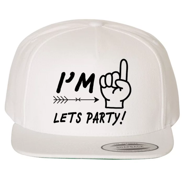 I'm 1 Lets Party! Wool Snapback Cap