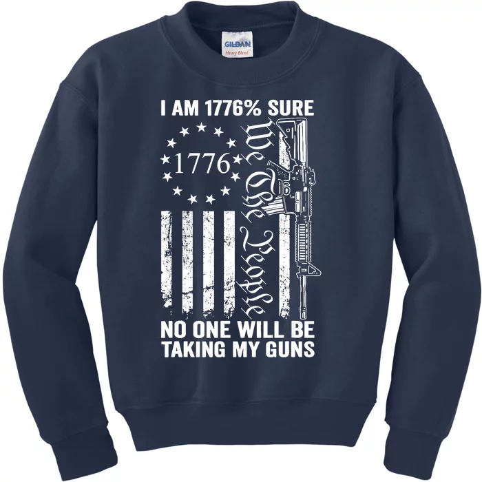 IM 1776 Sure No One Is Taking My Guns Pro Gun Usa Flag Kids Sweatshirt