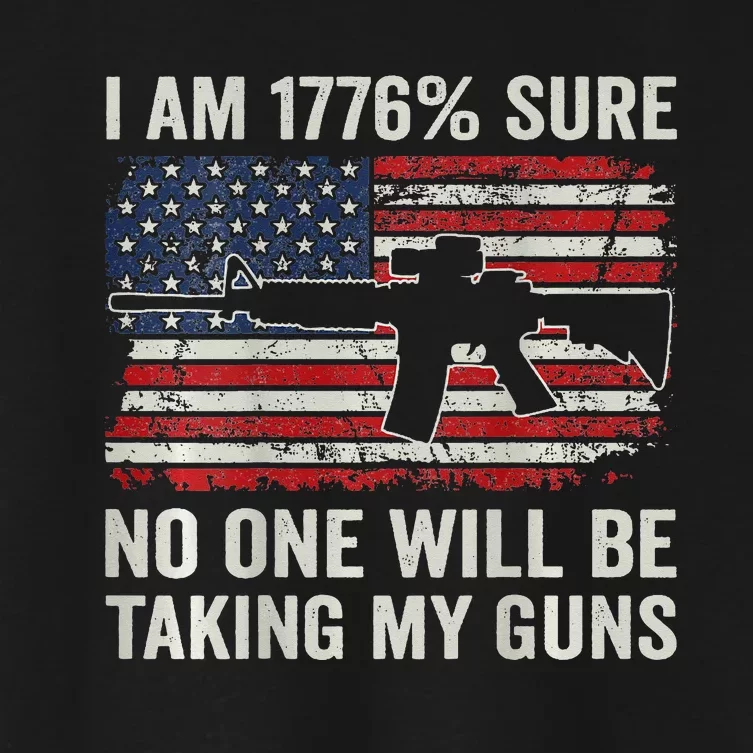 I'm 1776 Sure No One Is Taking My Guns AR15 USA Flag BACK Women's Crop Top Tee