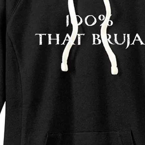 IM 100 That Bruja Witch Women's Fleece Hoodie