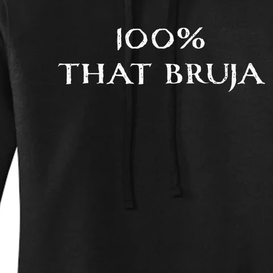 IM 100 That Bruja Witch Women's Pullover Hoodie