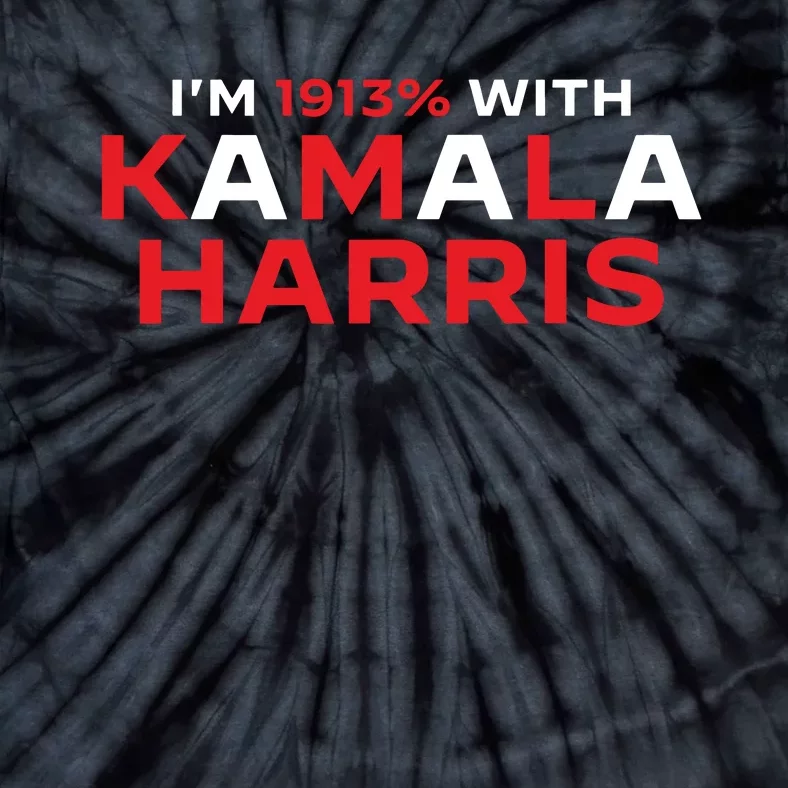 Im 1913 With Kamala Harris Funny Suffragette Usa Statement Tie-Dye T-Shirt