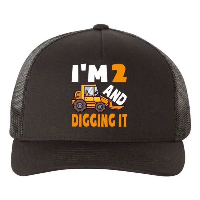 IM 2 And Digging It Being 2 Boy 2nd Birthday Bulldozer Boy Yupoong Adult 5-Panel Trucker Hat