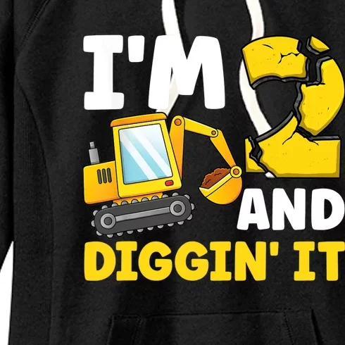 I'm 2 And Digging It 2nd Birthday Excavator Birthday Party Women's Fleece Hoodie