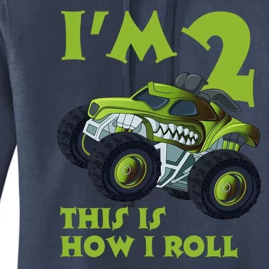 I'm 2 This Is How I Roll Monster Truck Women's Pullover Hoodie