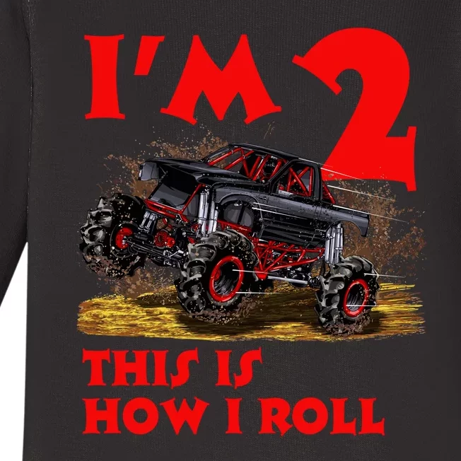 I'm 2 Two This Is How I Roll Monster Truck 2nd Birthday Baby Long Sleeve Bodysuit