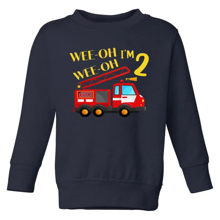 I'm 2 Years Old 2nd Birthday Party WeeOh Alarm Fire Truck Toddler Sweatshirt