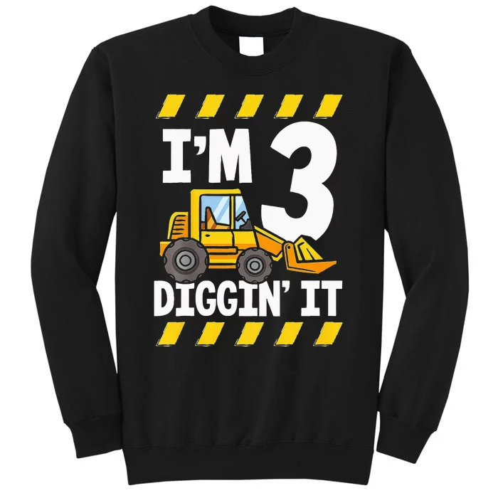 Im 3 And Digging It Funny 3rd Birthday Excavator Kids Tall Sweatshirt